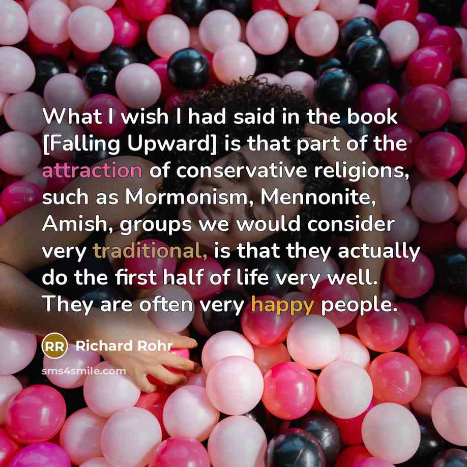 “What I wish I had said in the book [Falling…” quote by Richard Rohr