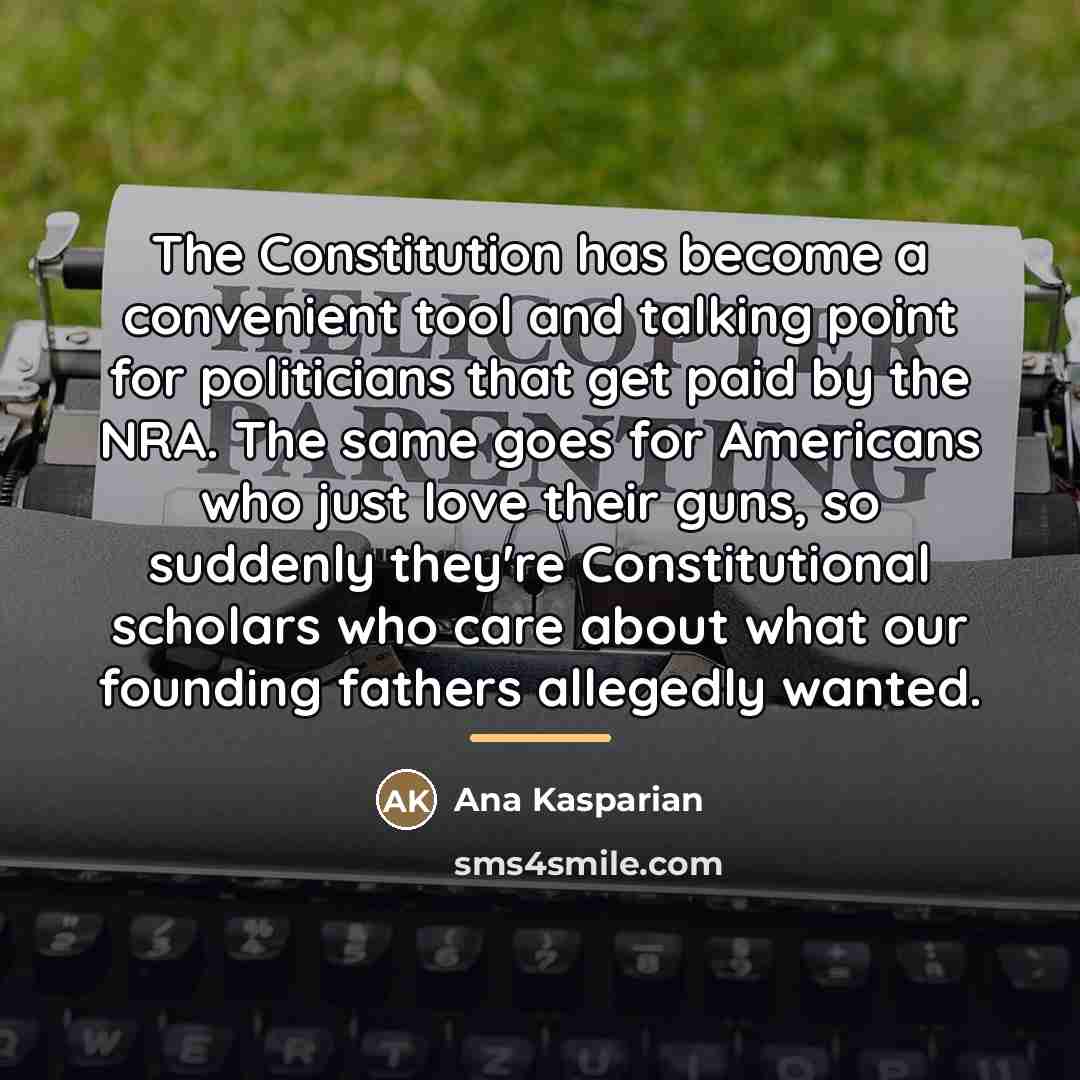 “The Constitution has become a convenient tool and talking point…” quote by Ana Kasparian