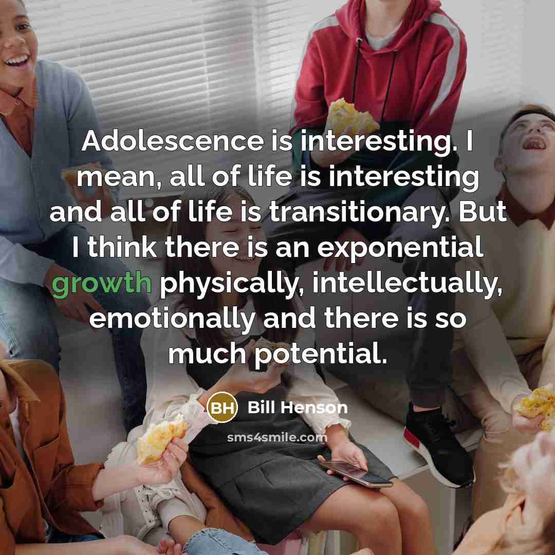 “Adolescence is interesting. I mean, all of life is interesting…” quote by Bill Henson
