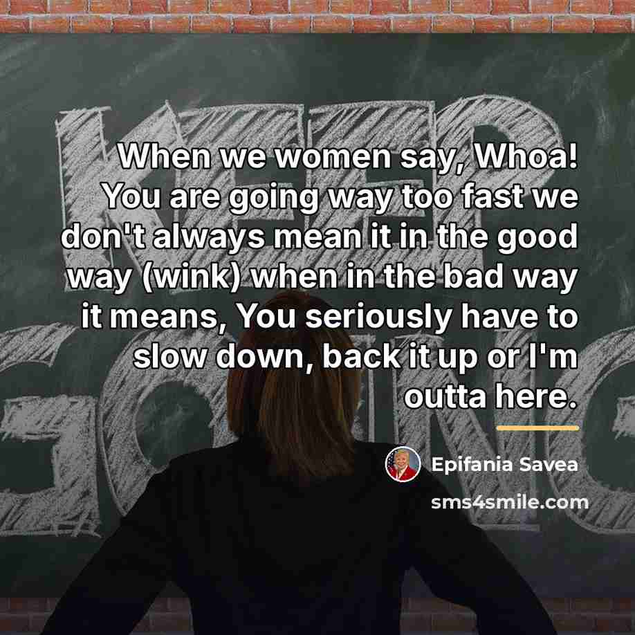 “When we women say, Whoa! You are going way too…” quote by Epifania Savea