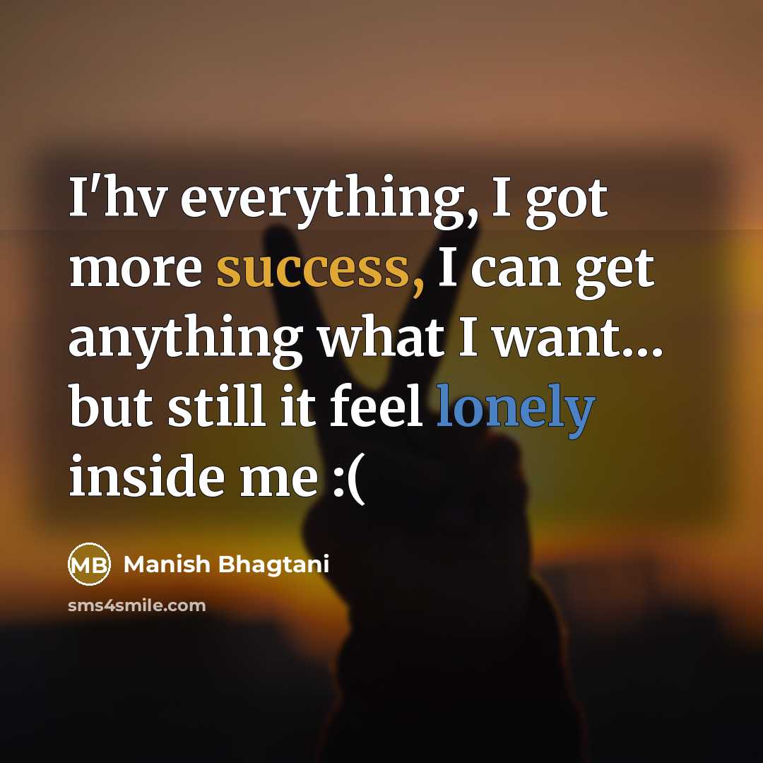 “I'hv everything, I got more success, I can get anything…” quote by Manish Bhagtani