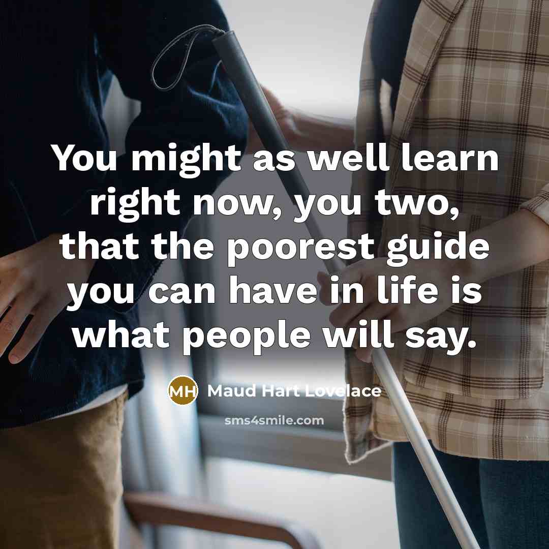 “You might as well learn right now, you two, that…” quote by Maud Hart Lovelace