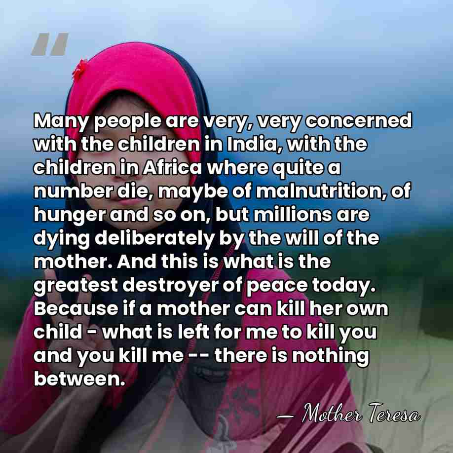 Many people are very, very concerned with the children in India, with&hellip; - Mother Teresa