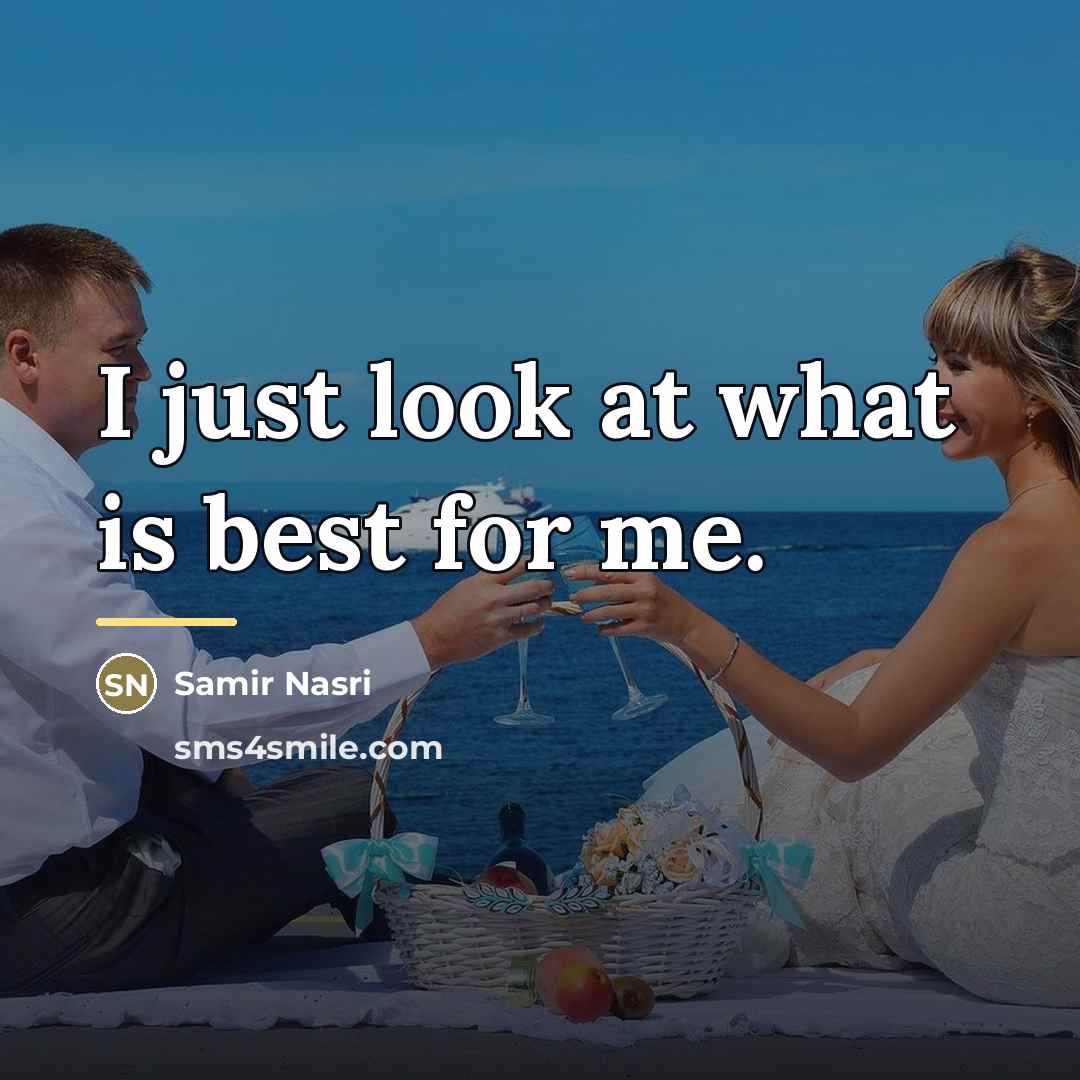 “I just look at what is best for me.…” quote by Samir Nasri