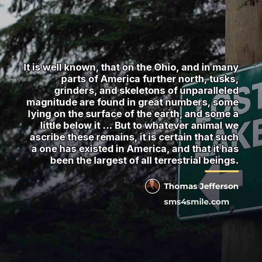 “It is well known, that on the Ohio, and in…” quote by Thomas Jefferson