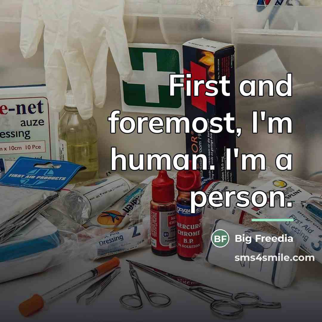 “First and foremost, I'm human. I'm a person.…” quote by Big Freedia
