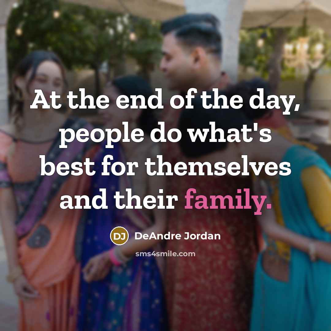 “At the end of the day, people do what's best…” quote by DeAndre Jordan