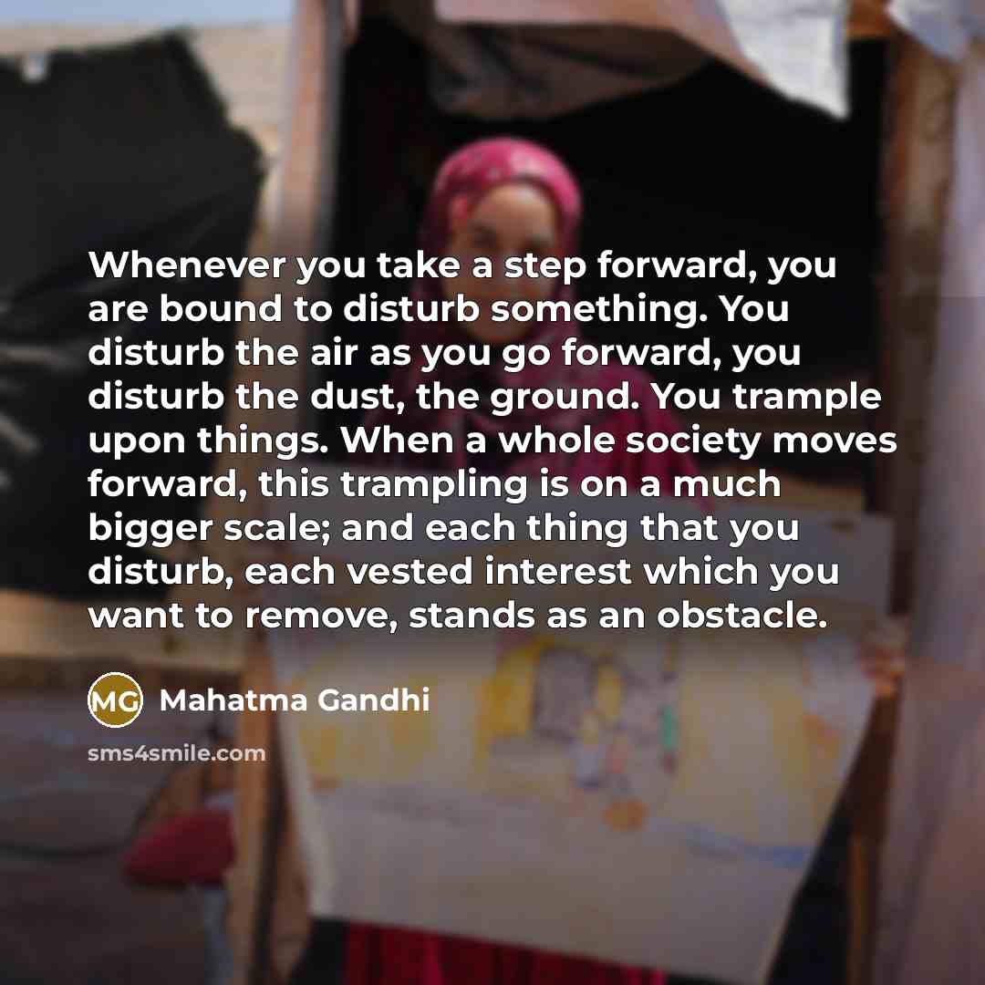 “Whenever you take a step forward, you are bound to…” quote by Mahatma Gandhi