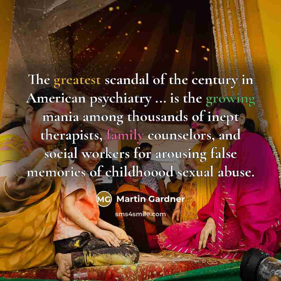 “The greatest scandal of the century in American psychiatry ...…” quote by Martin Gardner