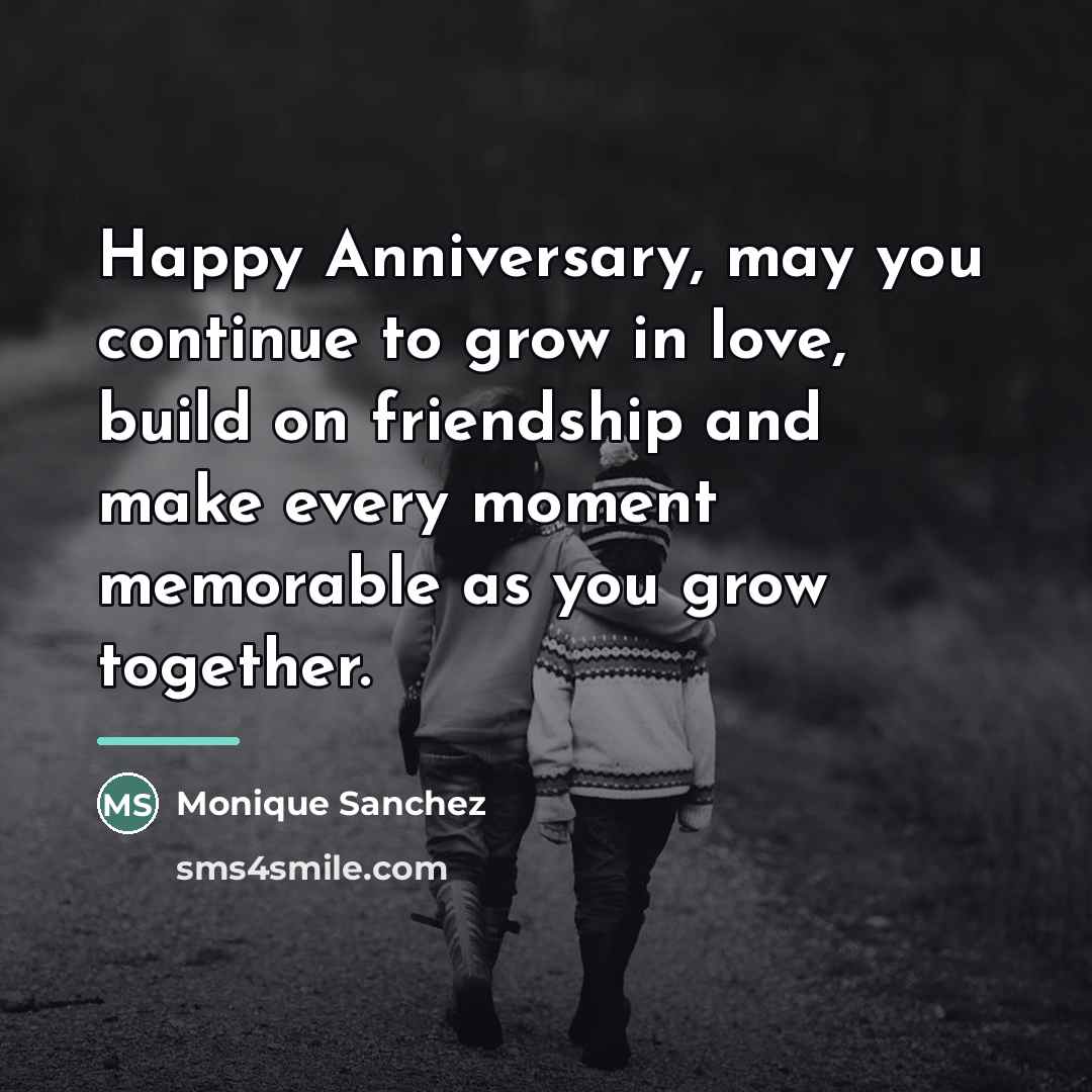 “Happy Anniversary, may you continue to grow in love, build…” quote by Monique Sanchez