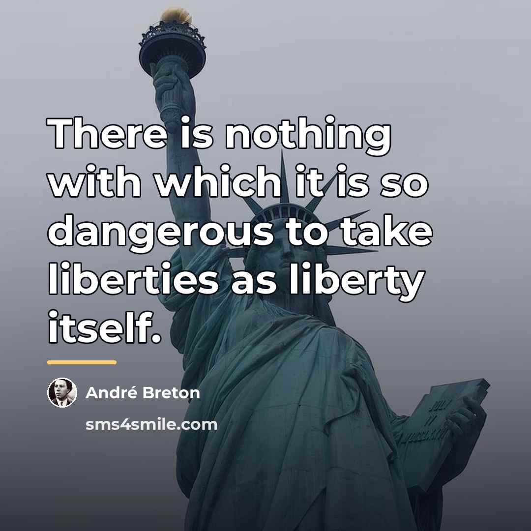 “There is nothing with which it is so dangerous to…” quote by Andre Breton