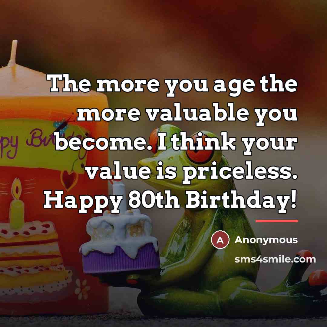“The more you age the more valuable you become. I…” quote by Anonymous