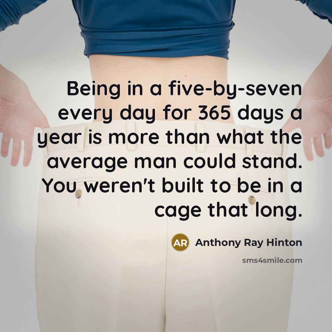 “Being in a five-by-seven every day for 365 days a…” quote by Anthony Ray Hinton
