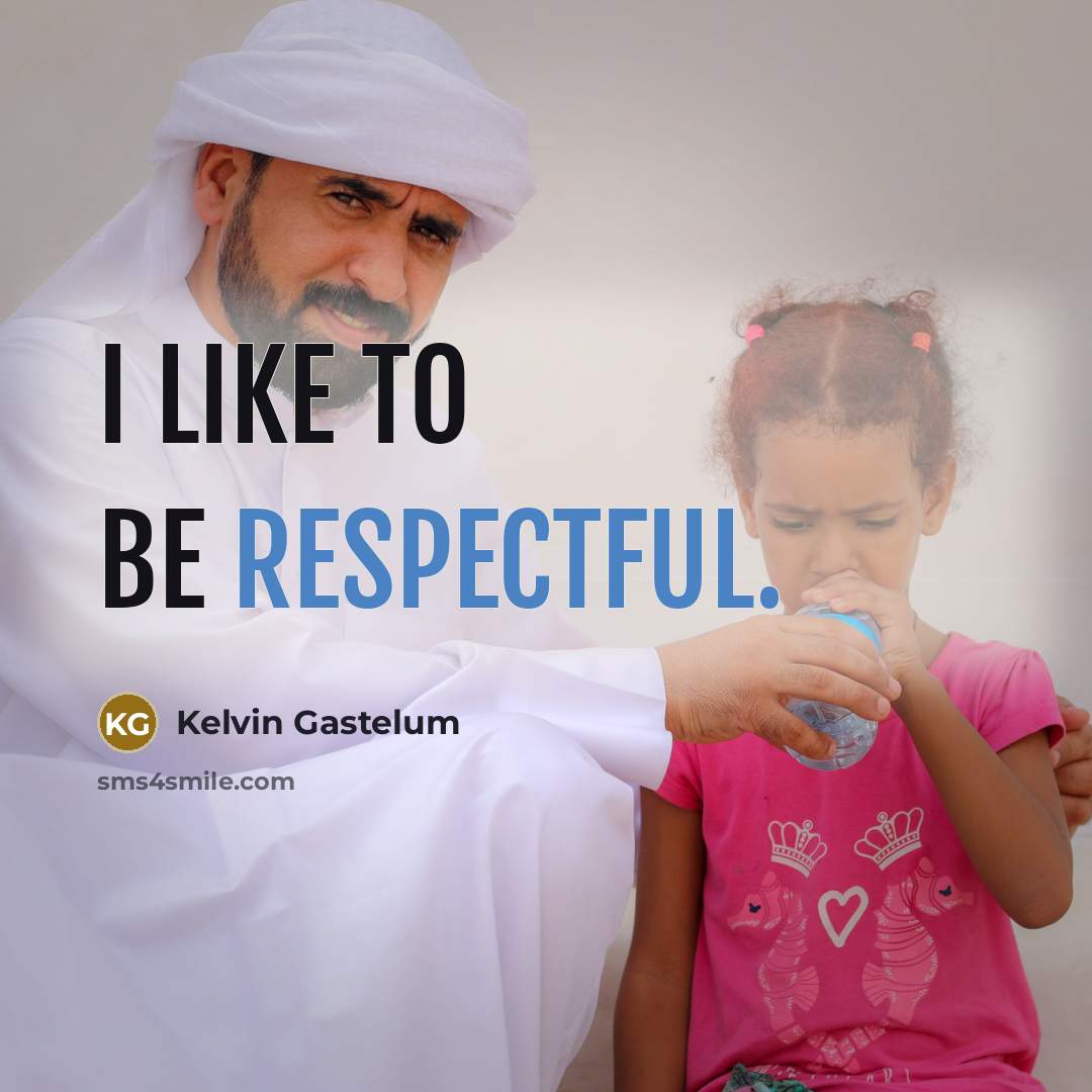 “I like to be respectful.…” quote by Kelvin Gastelum