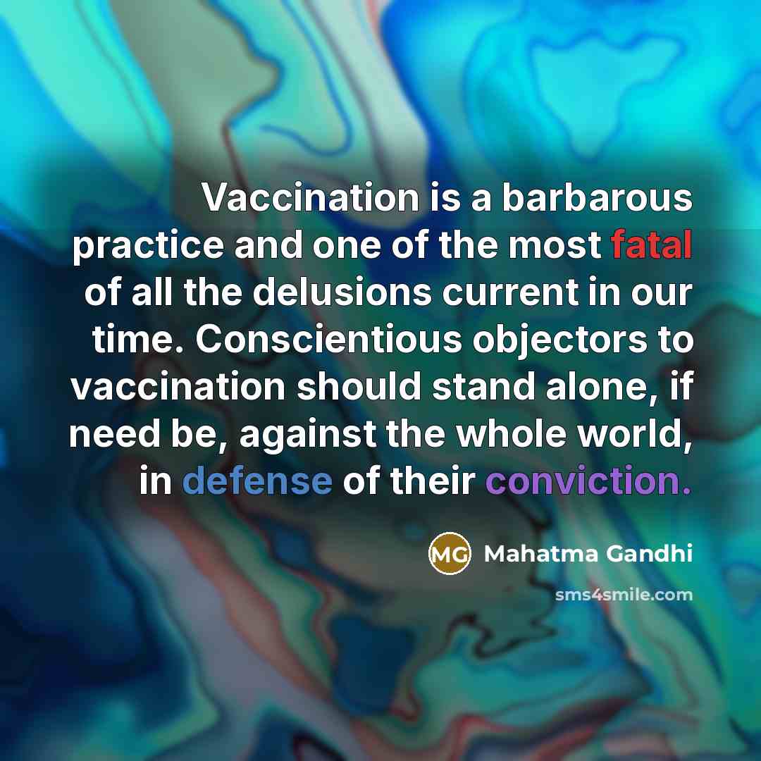 “Vaccination is a barbarous practice and one of the most…” quote by Mahatma Gandhi