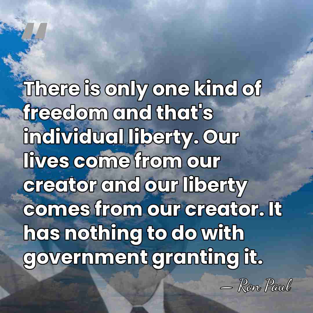 There is only one kind of freedom and that's individual liberty. Our&hellip; - Ron Paul