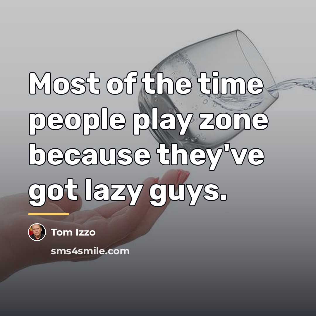“Most of the time people play zone because they've got…” quote by Tom Izzo