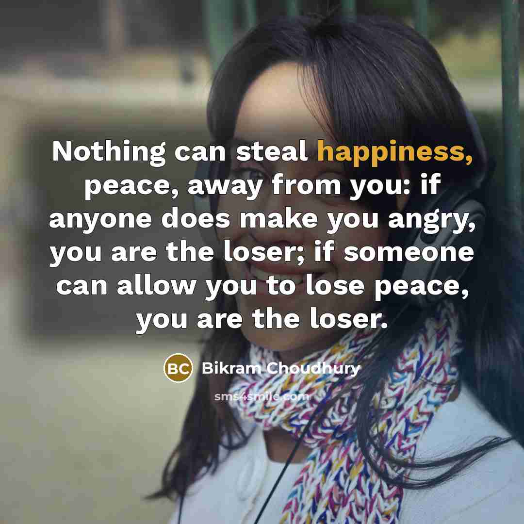 “Nothing can steal happiness, peace, away from you: if anyone…” quote by Bikram Choudhury