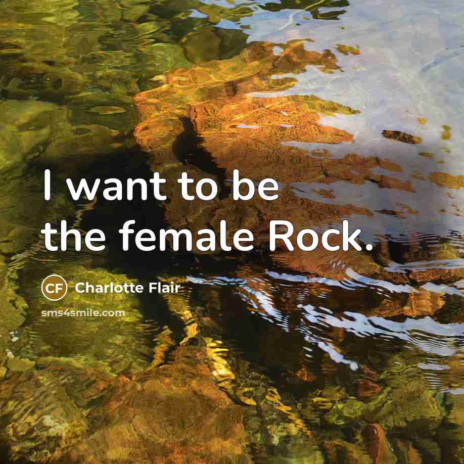 “I want to be the female Rock.…” quote by Charlotte Flair