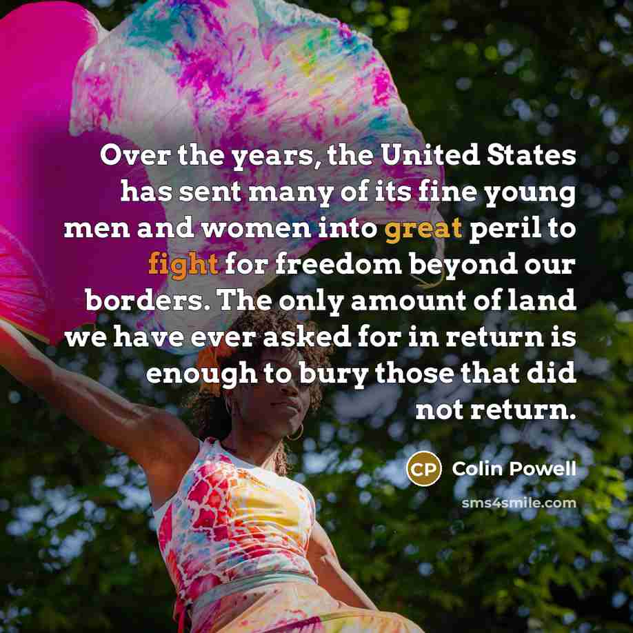 “Over the years, the United States has sent many of…” quote by Colin Powell