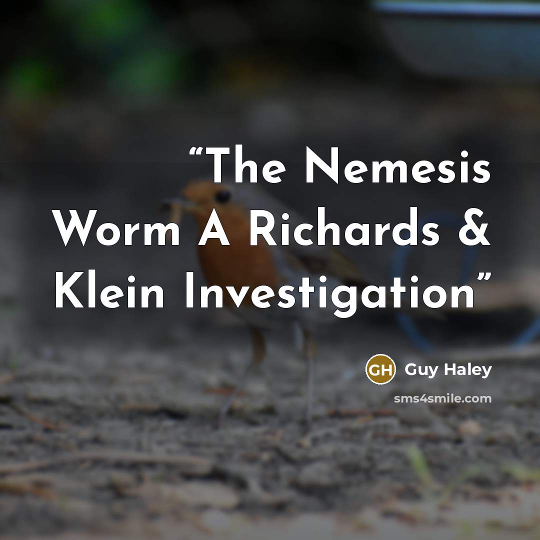 “The Nemesis Worm A Richards & Klein Investigation” quote by Guy Haley