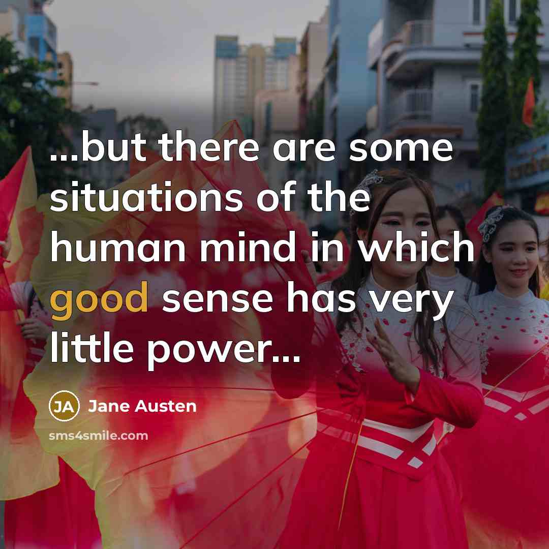 “...but there are some situations of the human mind in…” quote by Jane Austen