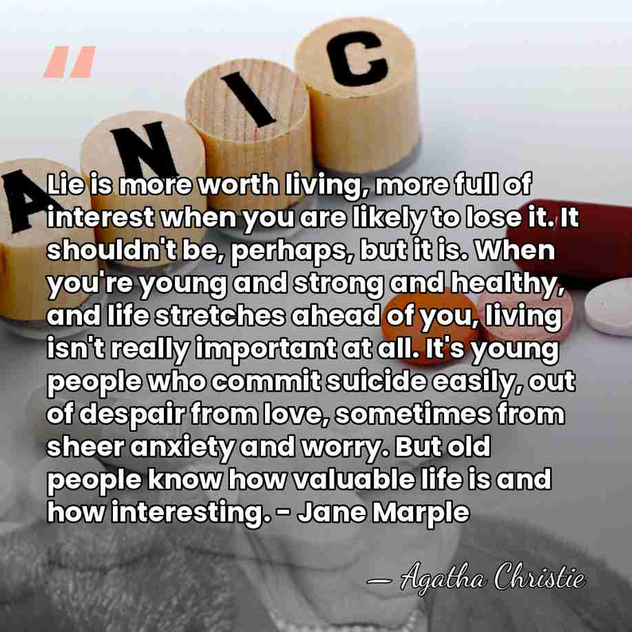 Lie is more worth living, more full of interest when you are&hellip; - Agatha Christie