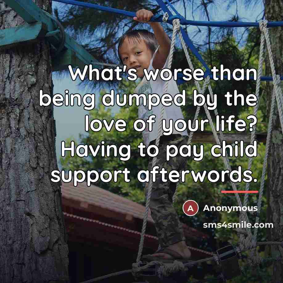 “What's worse than being dumped by the love of your…” quote by Anonymous