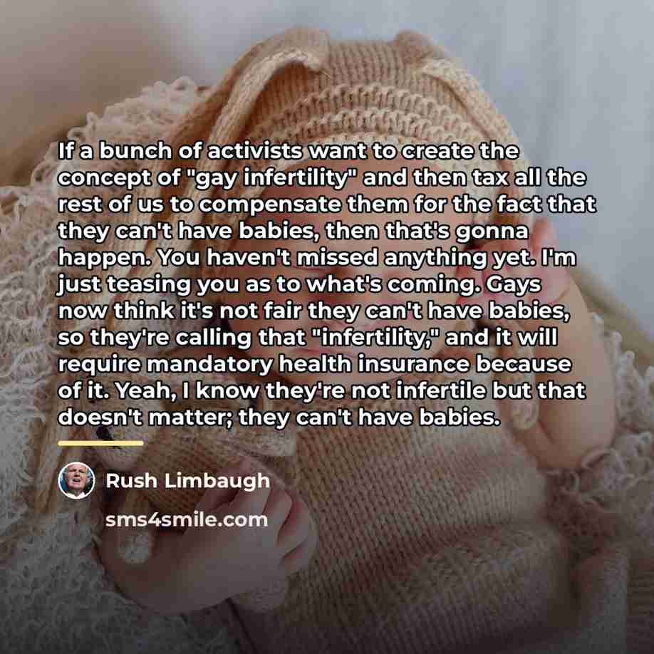 “If a bunch of activists want to create the concept…” quote by Rush Limbaugh