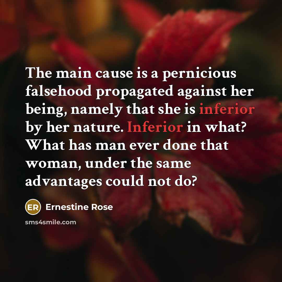 “The main cause is a pernicious falsehood propagated against her…” quote by Ernestine Rose