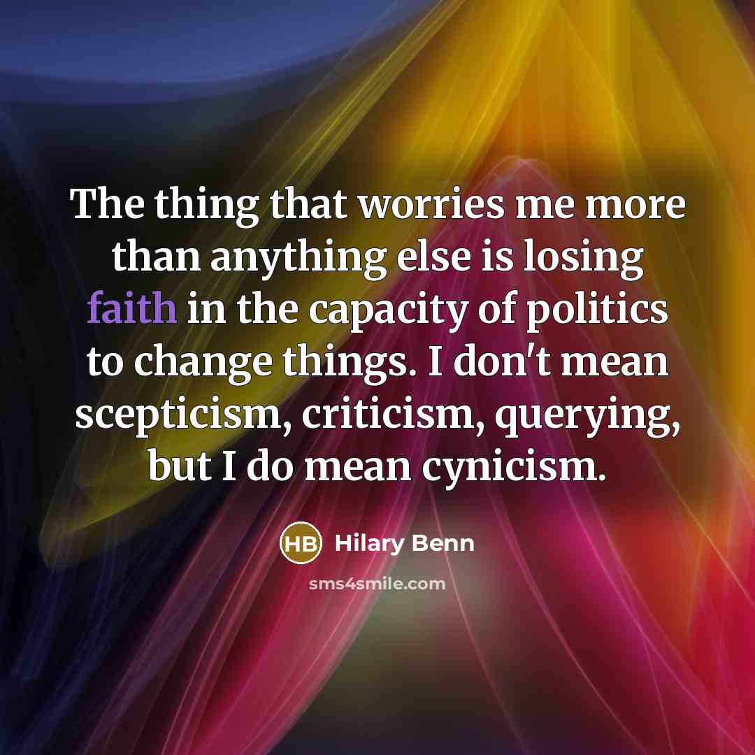 “The thing that worries me more than anything else is…” quote by Hilary Benn