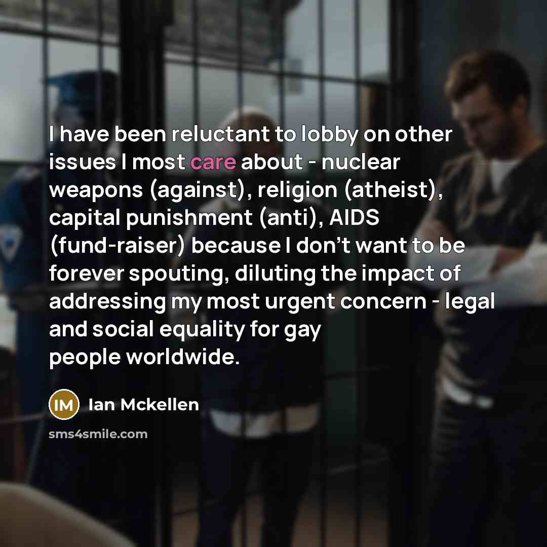 “I have been reluctant to lobby on other issues I…” quote by Ian Mckellen