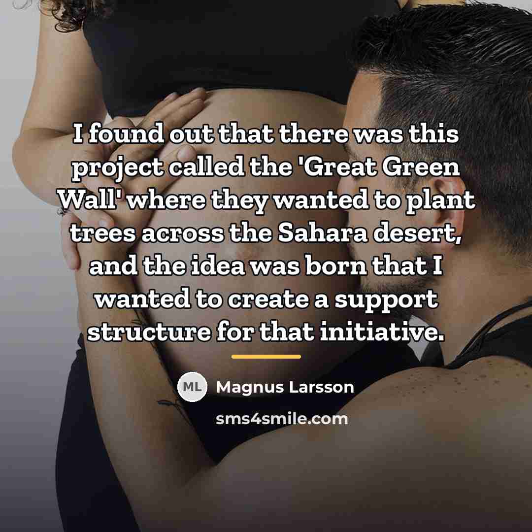 “I found out that there was this project called the…” quote by Magnus Larsson