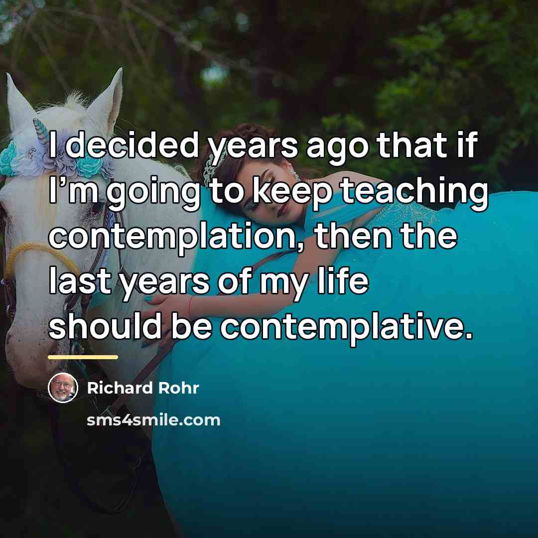 “I decided years ago that if I'm going to keep…” quote by Richard Rohr