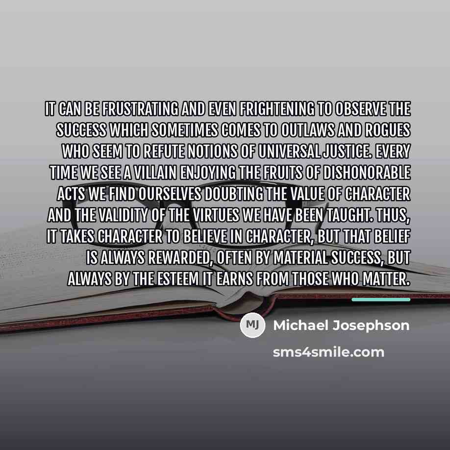 “It can be frustrating and even frightening to observe the…” quote by Michael Josephson