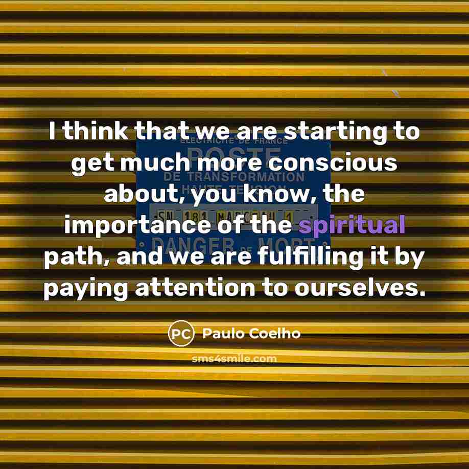 “I think that we are starting to get much more…” quote by Paulo Coelho