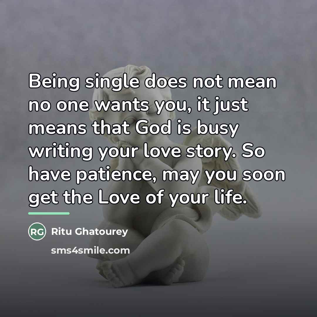 “Being single does not mean no one wants you, it…” quote by Ritu Ghatourey