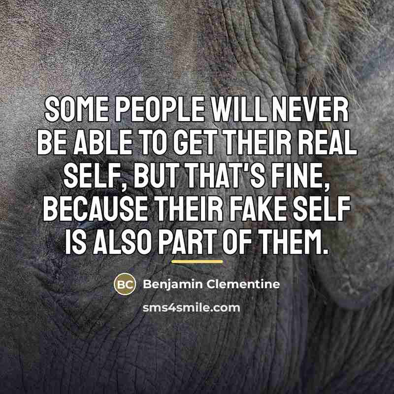 “Some people will never be able to get their real…” quote by Benjamin Clementine