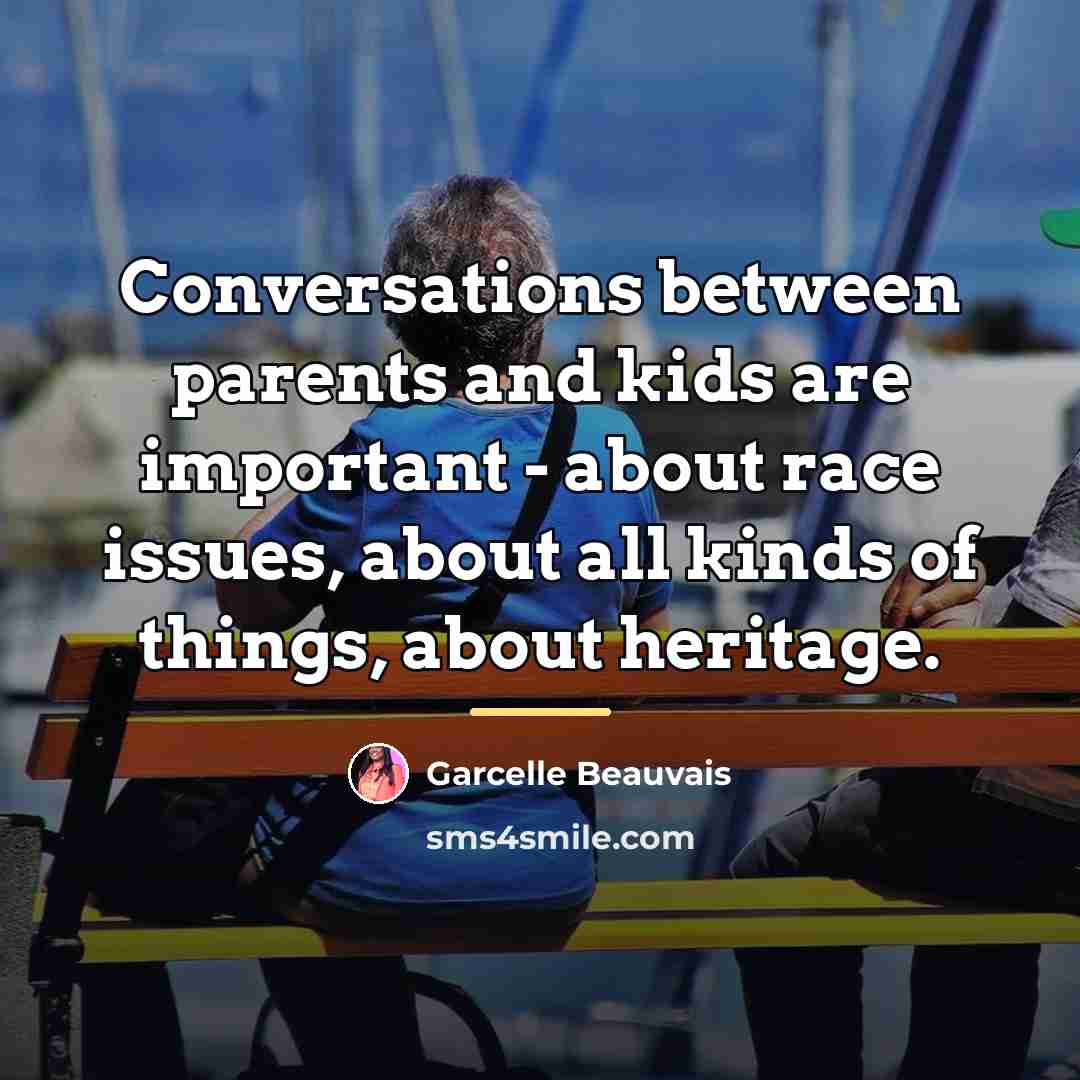 “Conversations between parents and kids are important - about race…” quote by Garcelle Beauvais