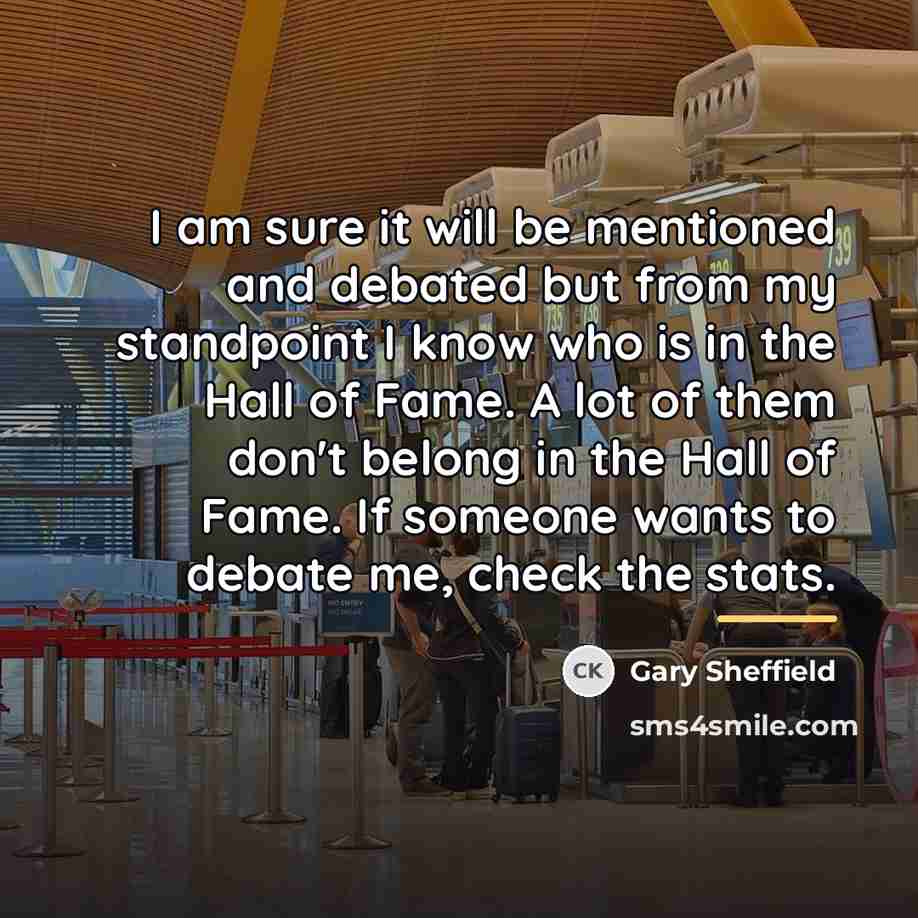 “I am sure it will be mentioned and debated but…” quote by Gary Sheffield