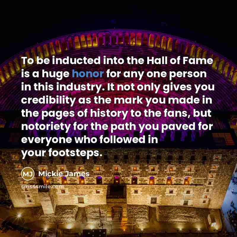 “To be inducted into the Hall of Fame is a…” quote by Mickie James