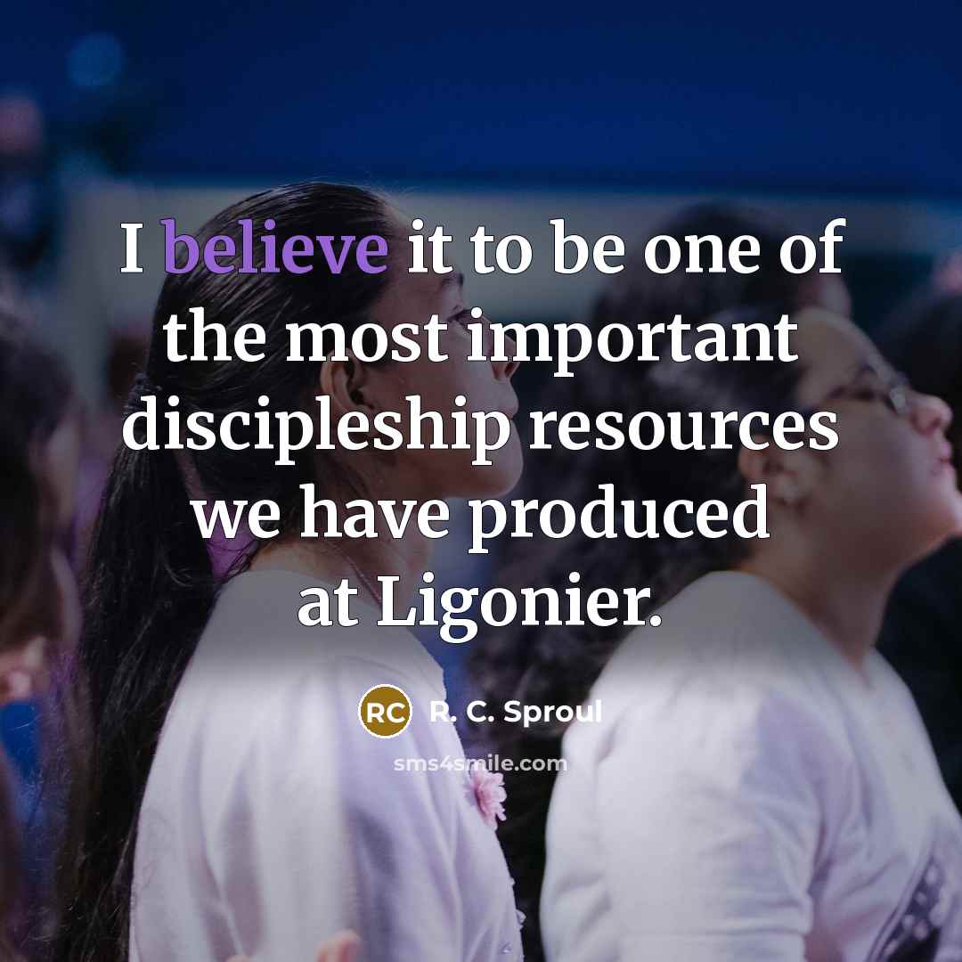 “I believe it to be one of the most important…” quote by R. C. Sproul