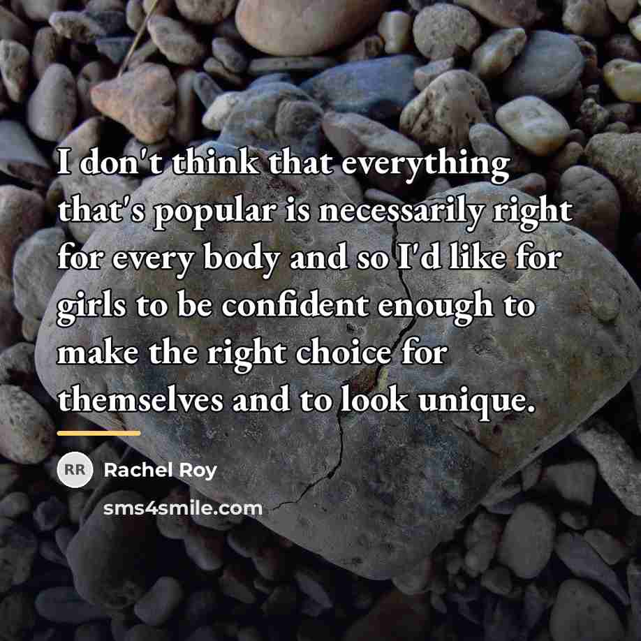 “I don't think that everything that's popular is necessarily right…” quote by Rachel Roy