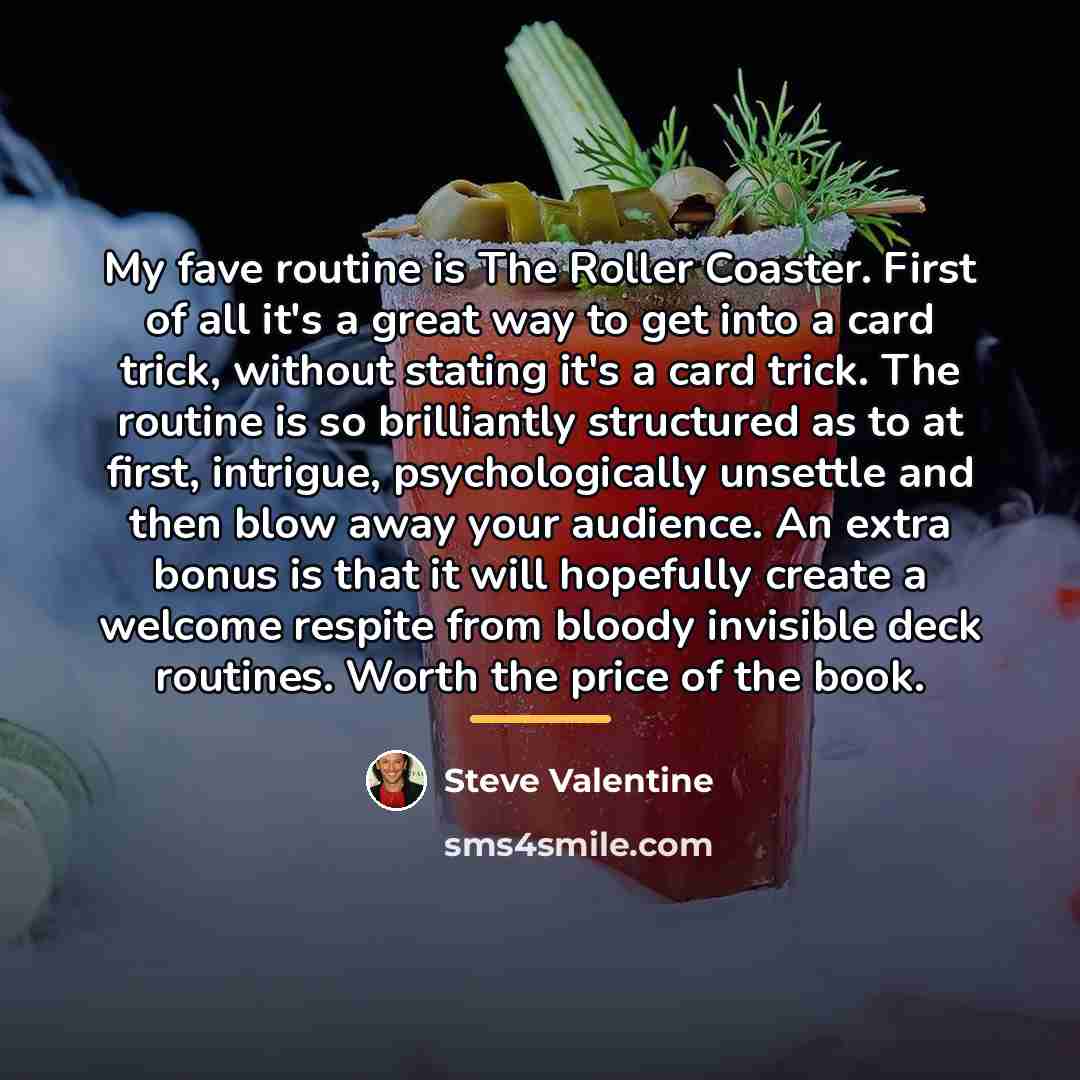 “My fave routine is The Roller Coaster. First of all…” quote by Steve Valentine