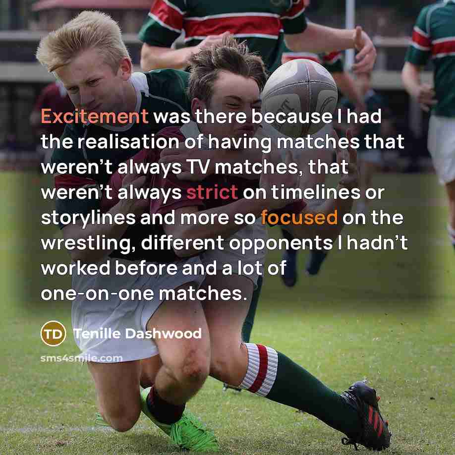 “Excitement was there because I had the realisation of having…” quote by Tenille Dashwood