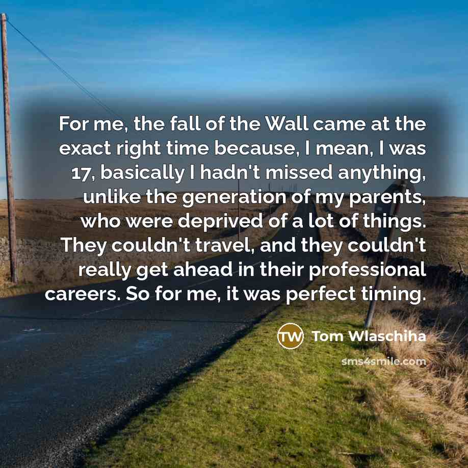 “For me, the fall of the Wall came at the…” quote by Tom Wlaschiha