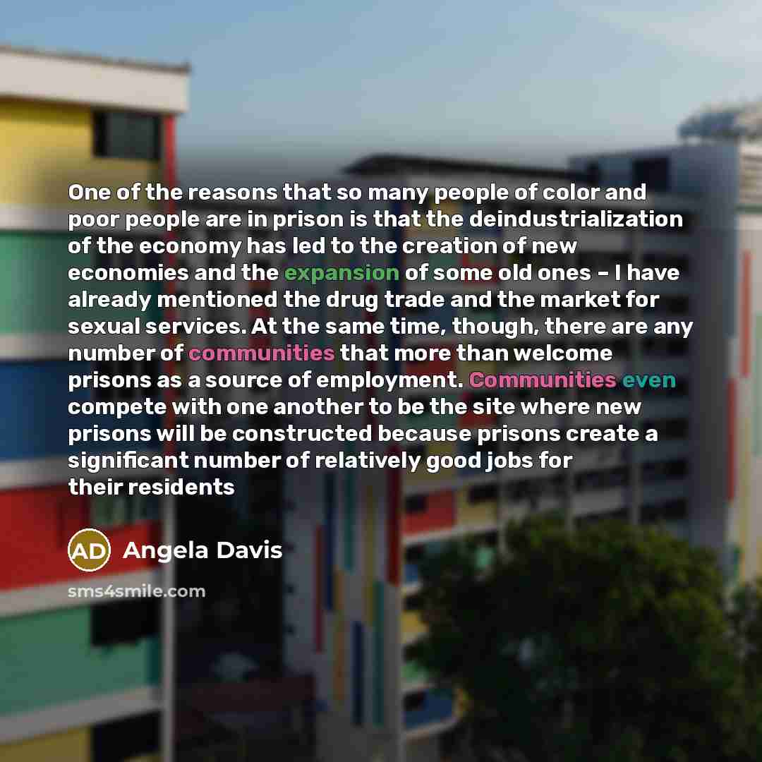 “One of the reasons that so many people of color…” quote by Angela Davis