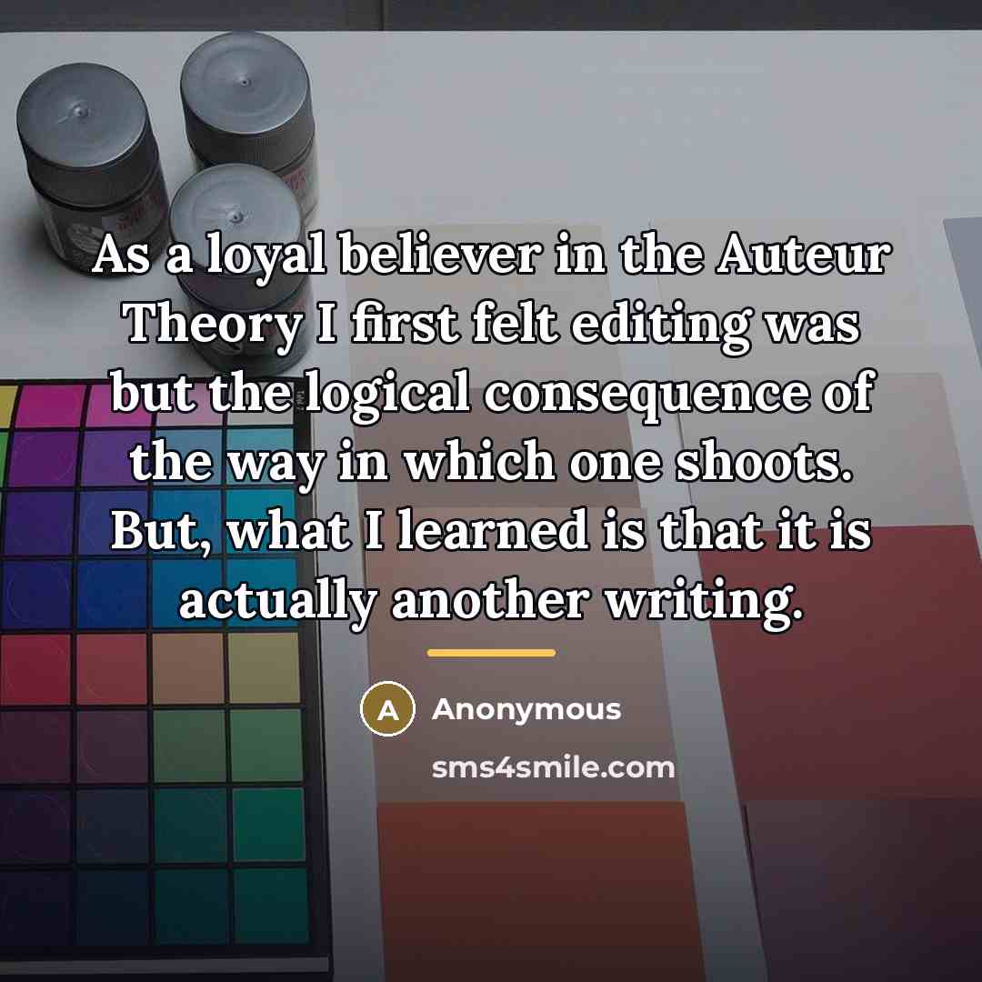 “As a loyal believer in the Auteur Theory I first…” quote by Bernardo Bertolucci-Film Director of The Last Emperor etc