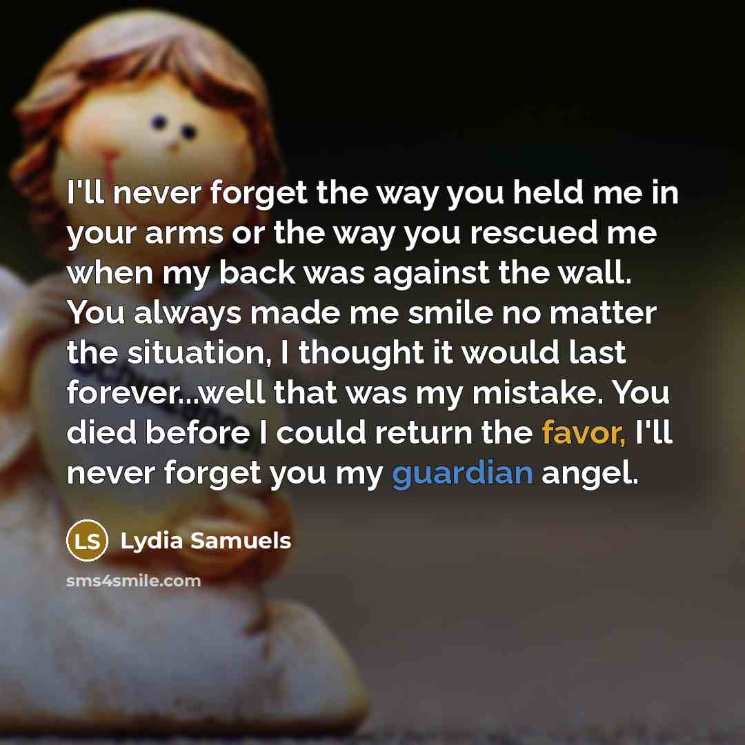 “I'll never forget the way you held me in your…” quote by Lydia Samuels