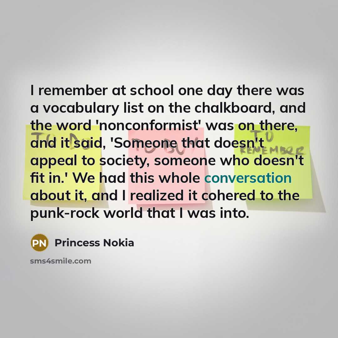 “I remember at school one day there was a vocabulary…” quote by Princess Nokia